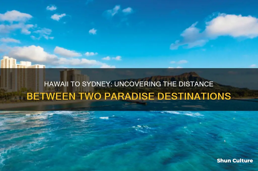 how far is hawaii from sydney australia