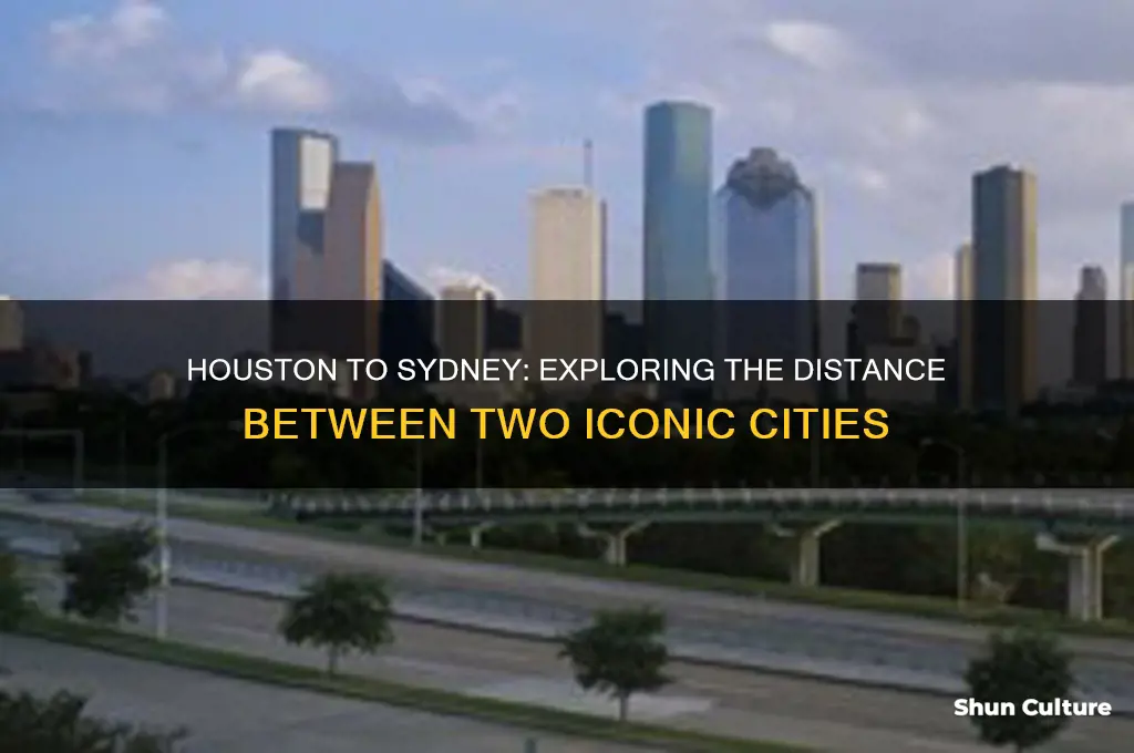 how far is it from houston tx to sydney australia