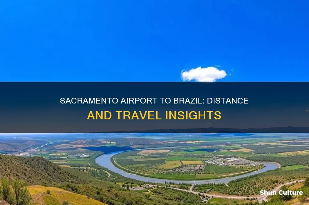 how far is it from sacramento airport to brazil airport