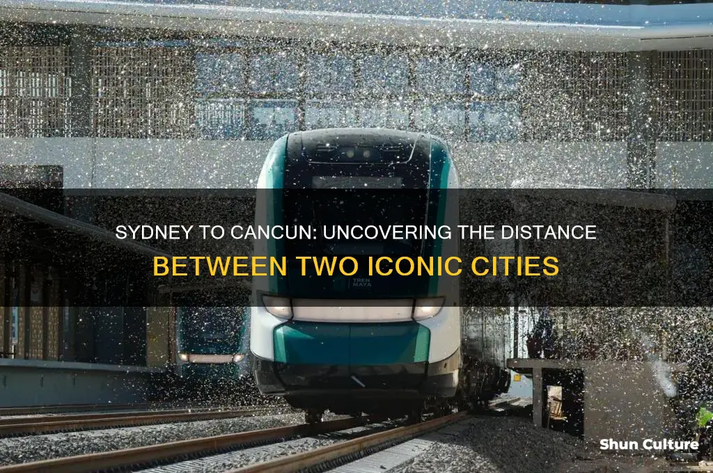 how far is it from sydney australia to cancun mexico