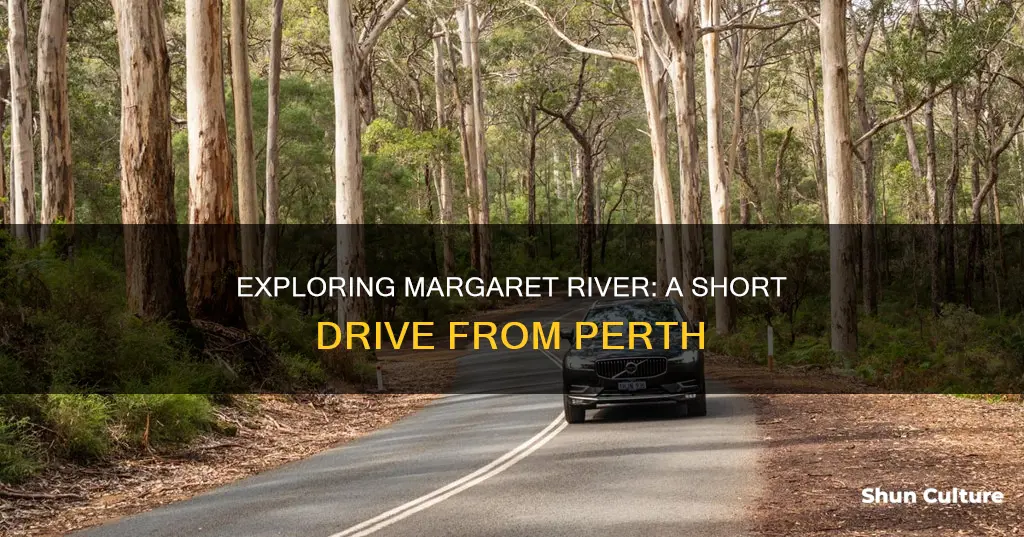how far is margaret river from perth australia