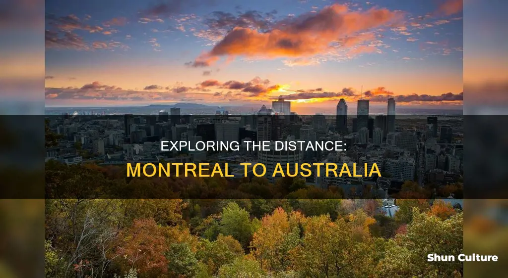 how far is montreal from australia