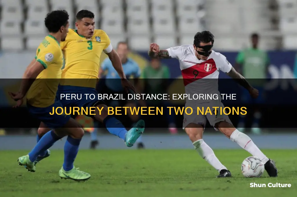 how far is peru from brazil