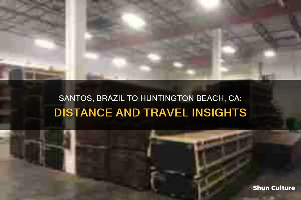 how far is santos brazil from huntington beach ca