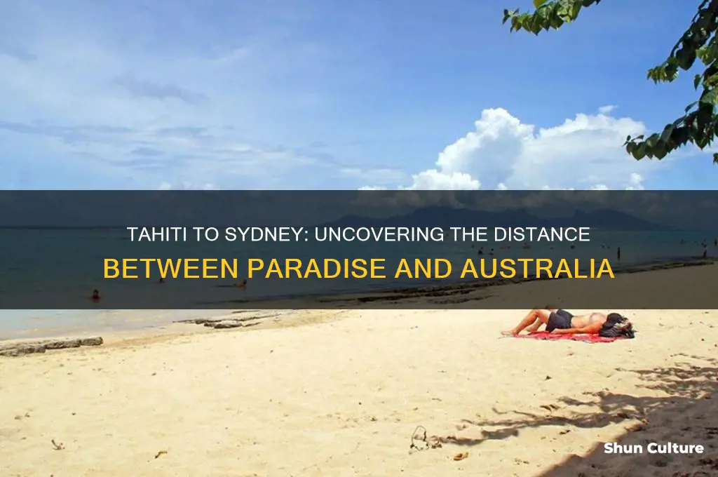 how far is tahiti from sydney australia