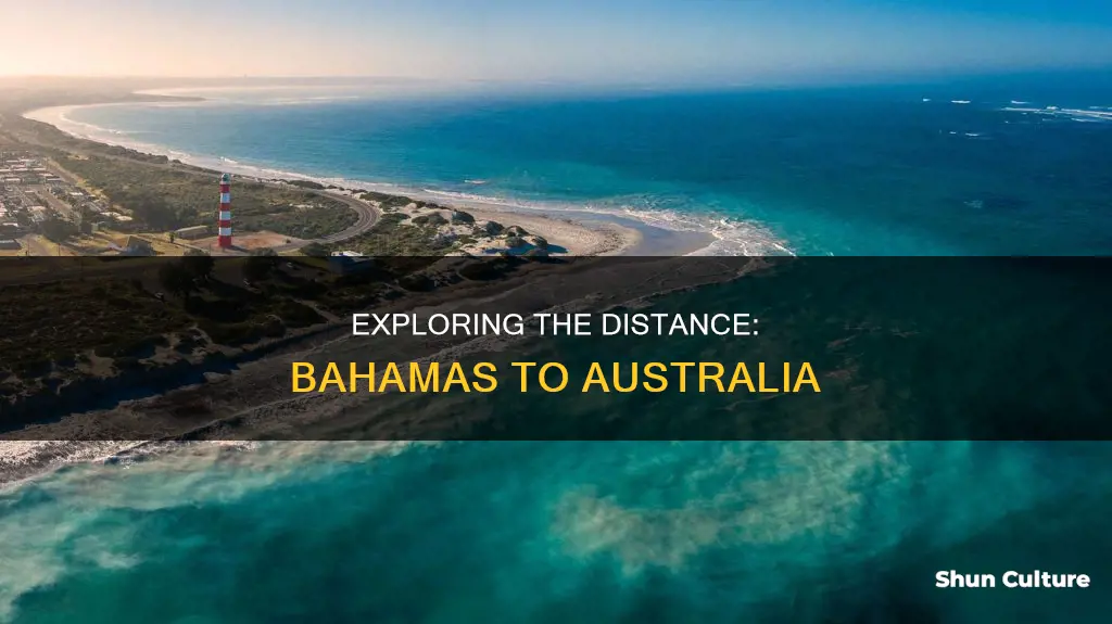 how far is the bahamas from australia
