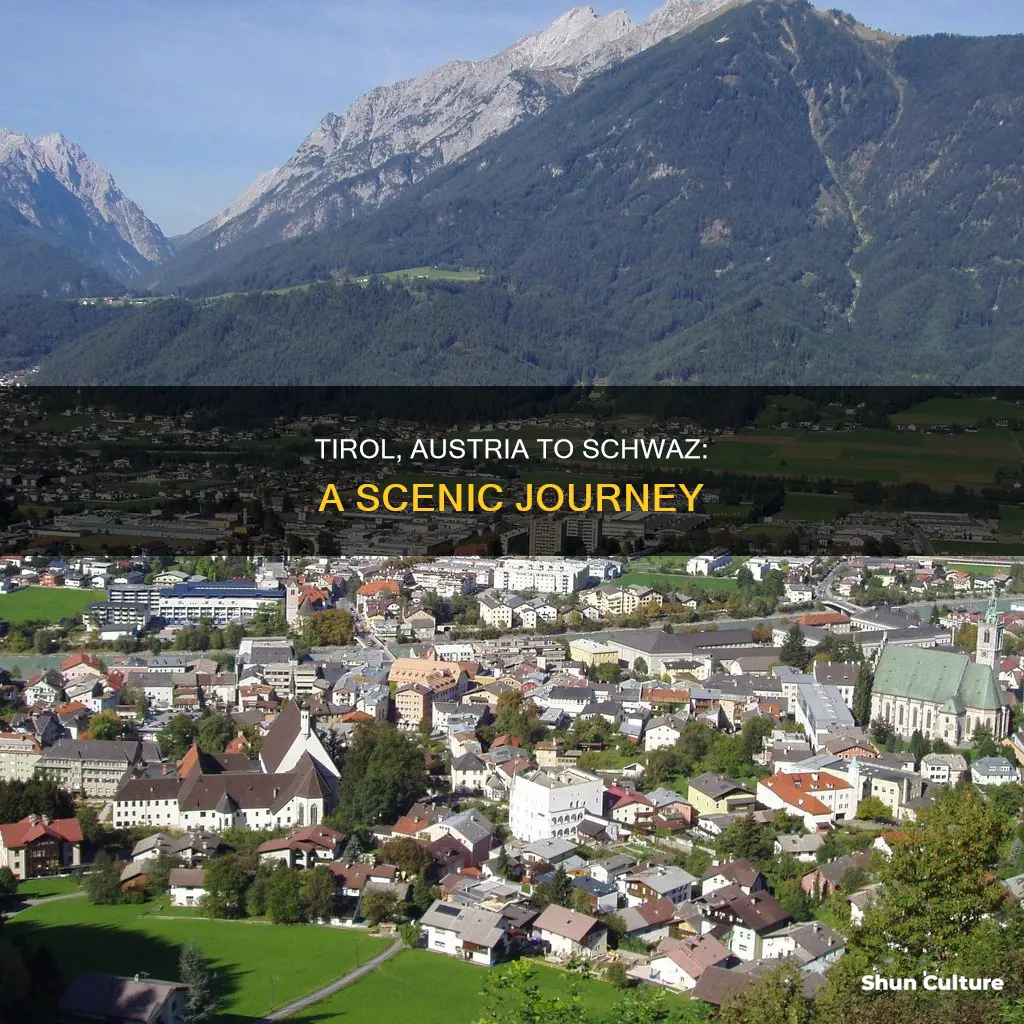 how far is tirol austria to schwaz