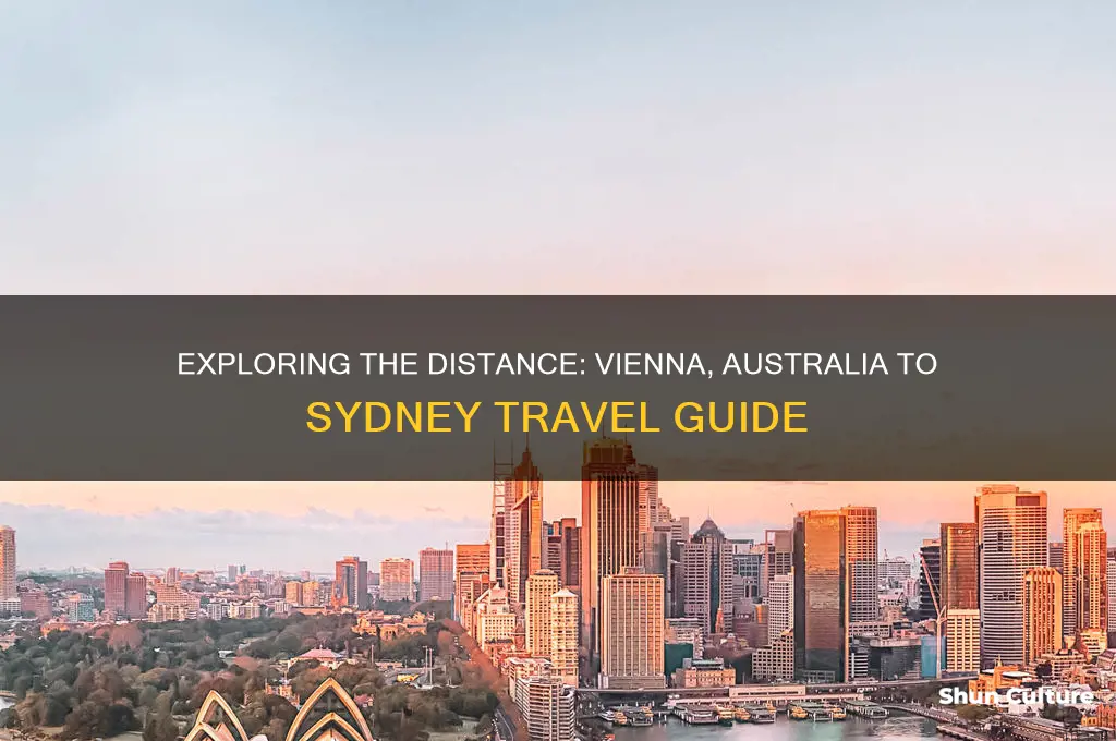 how far is vienna australia from sydney australia
