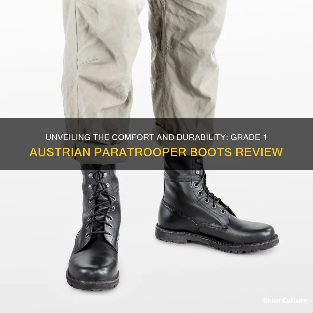 how good are grade 1 austrian paratrooper boots