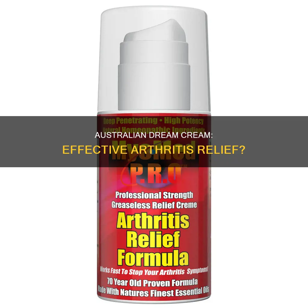 how good is arthritis australian dream cream