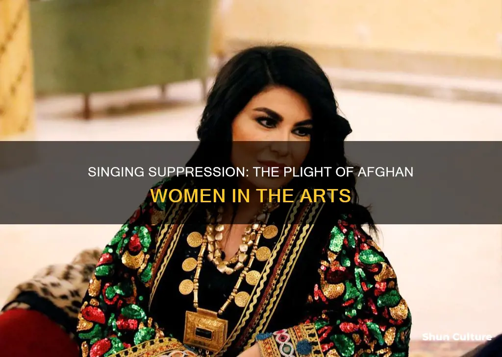 how hard for women is to sing in afghanistan