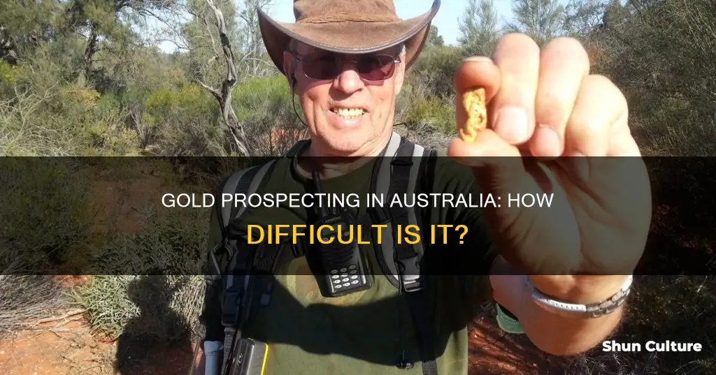 how hard is it to find gold in australia