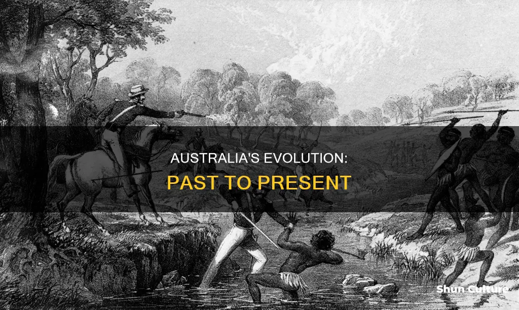 how has australia developed into their current state