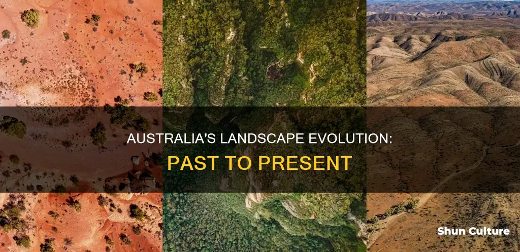 how has australia landscape changed