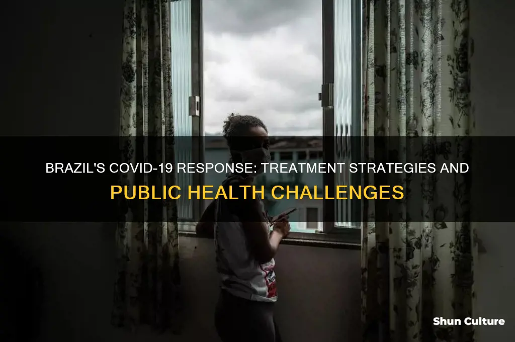how has covid been treated in brazil