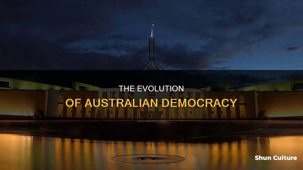 how has democracy changed australia