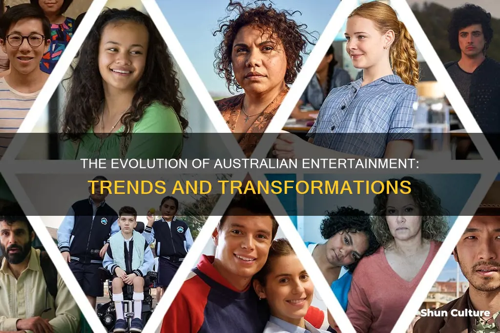 how has entertainment changed in australia