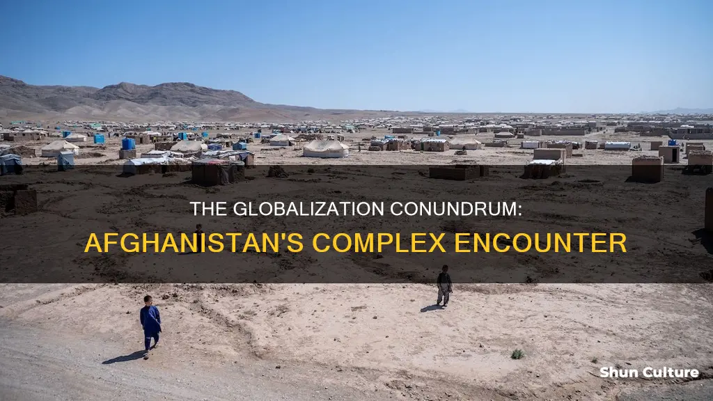 how has globalization affected afghanistan