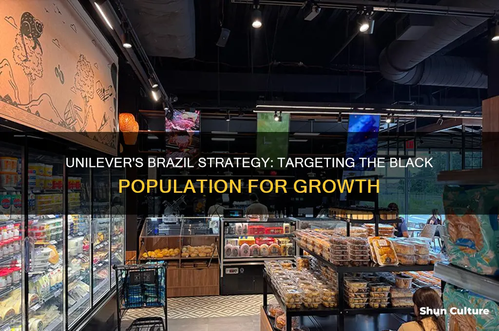 how has unilever targeted the black population in brazil