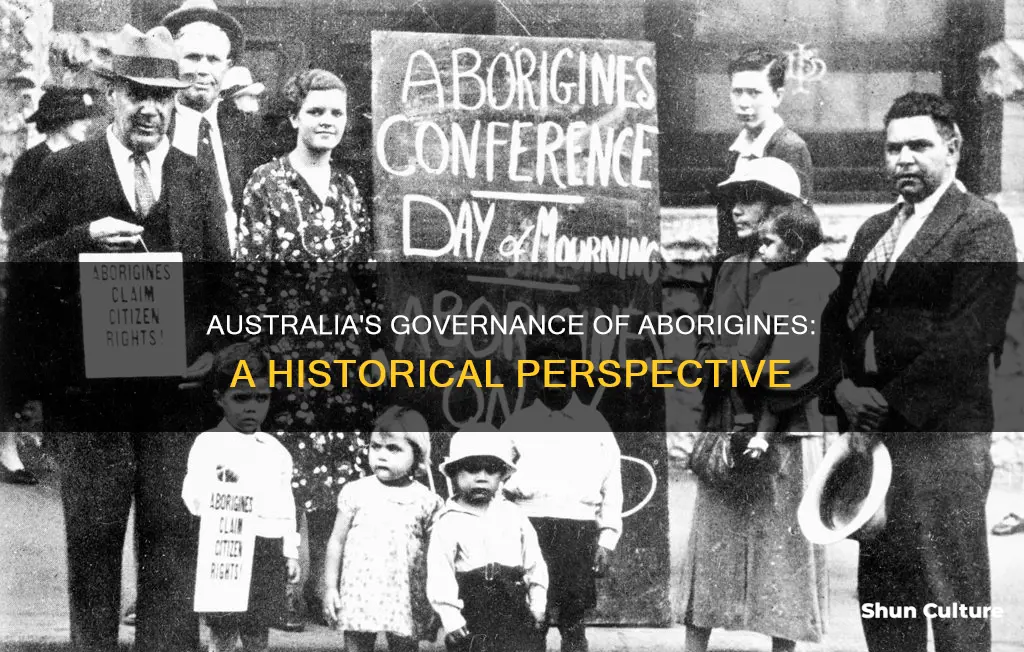 how have australia governed the aborgines