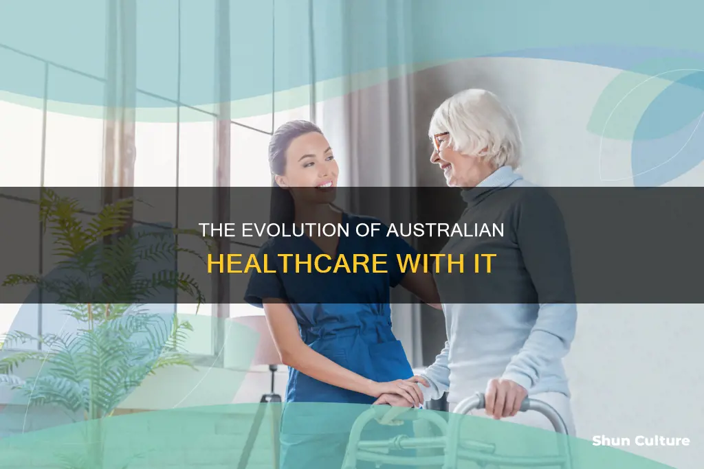 how information technology has changed health care delivery throughout australia