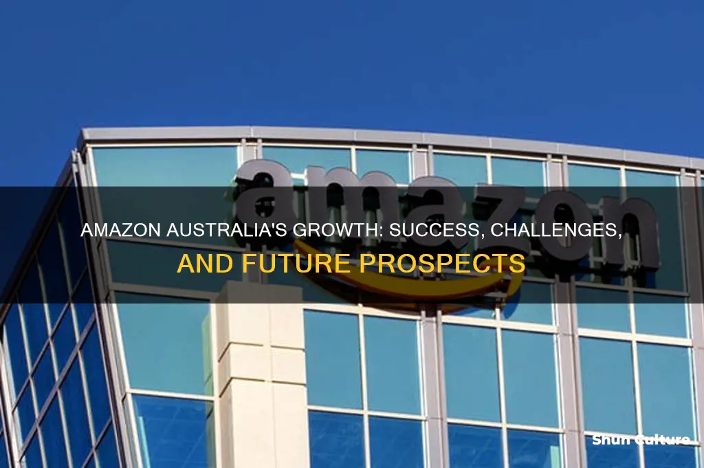 how is amazon australia going