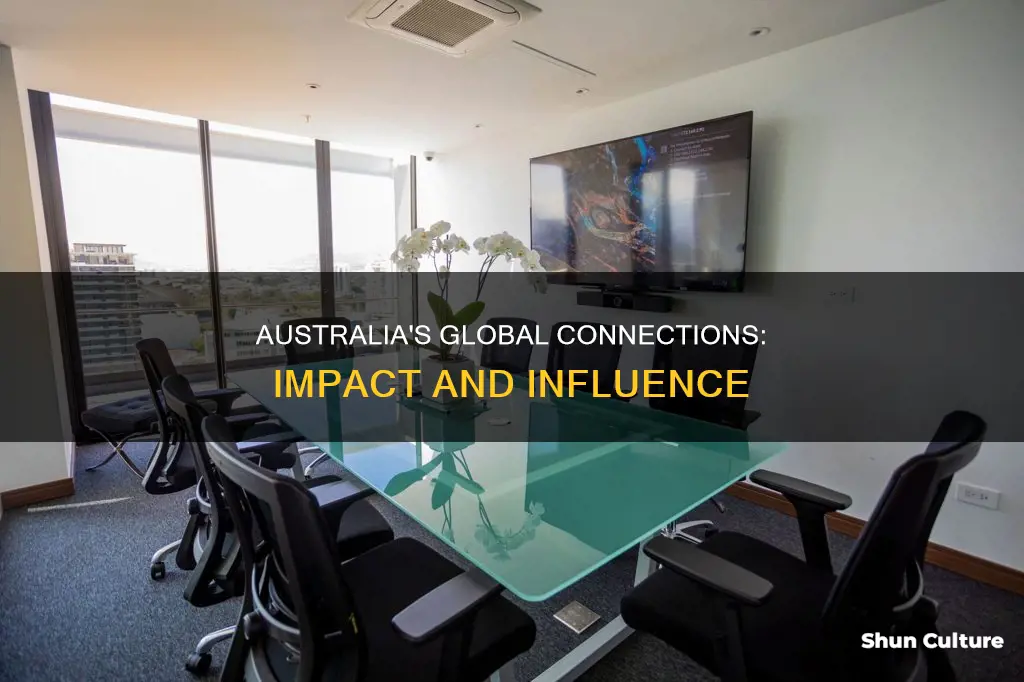 how is australia globally connected to other countries