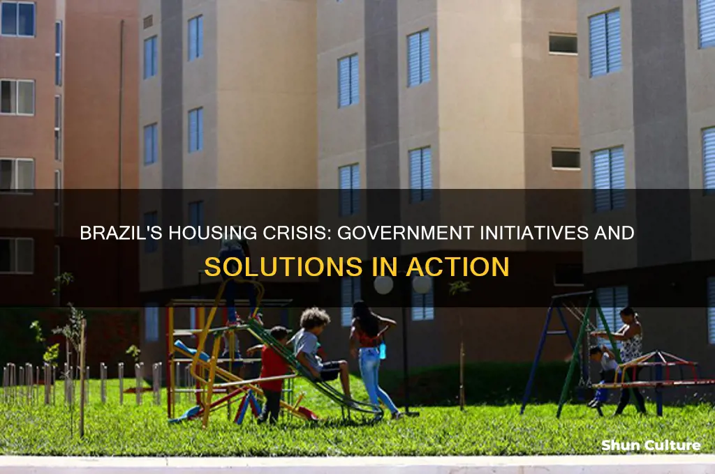 how is brazil government working towards helping the housing crisis