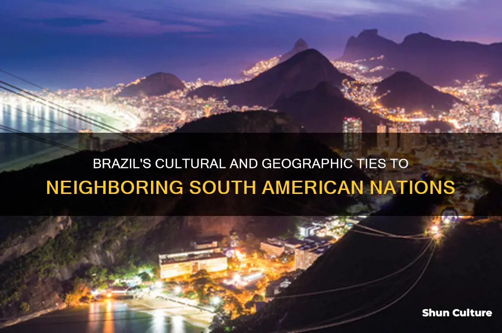 how is brazil similar to any of its neighbors
