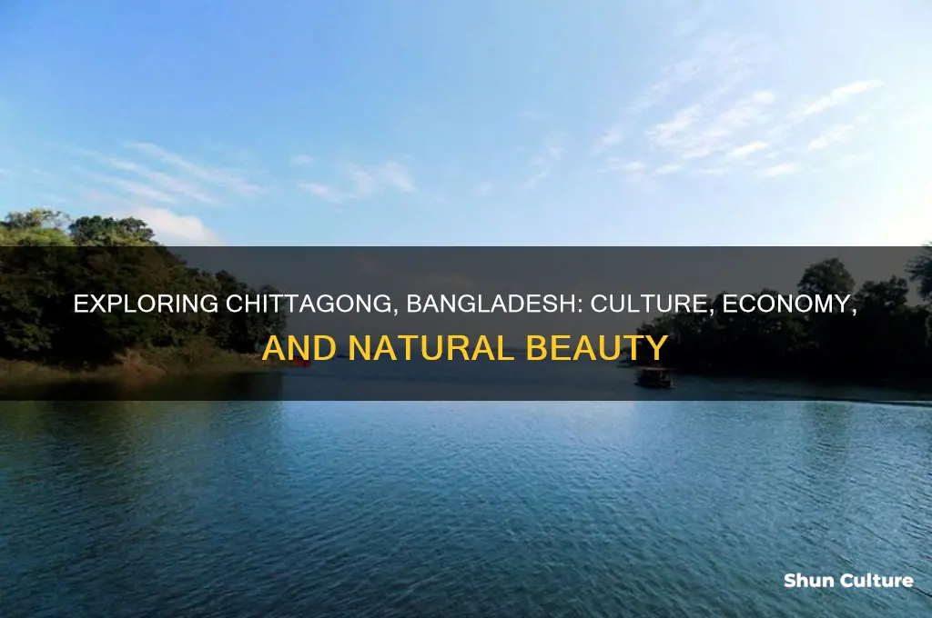 how is chittagong bangladesh