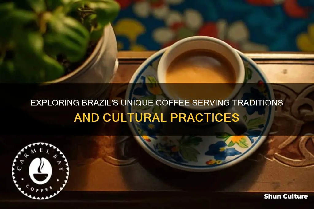 how is coffee served in brazil