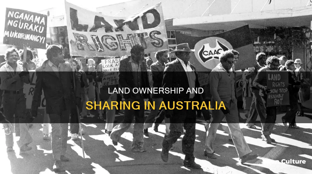 how is land owned and shared in australia