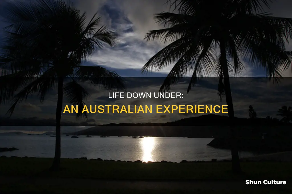 how is life in australia like