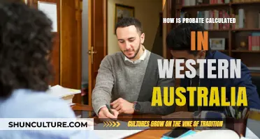 Understanding Probate Calculation in Western Australia