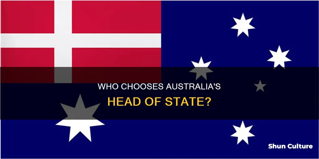 how is the australian head of state chosen