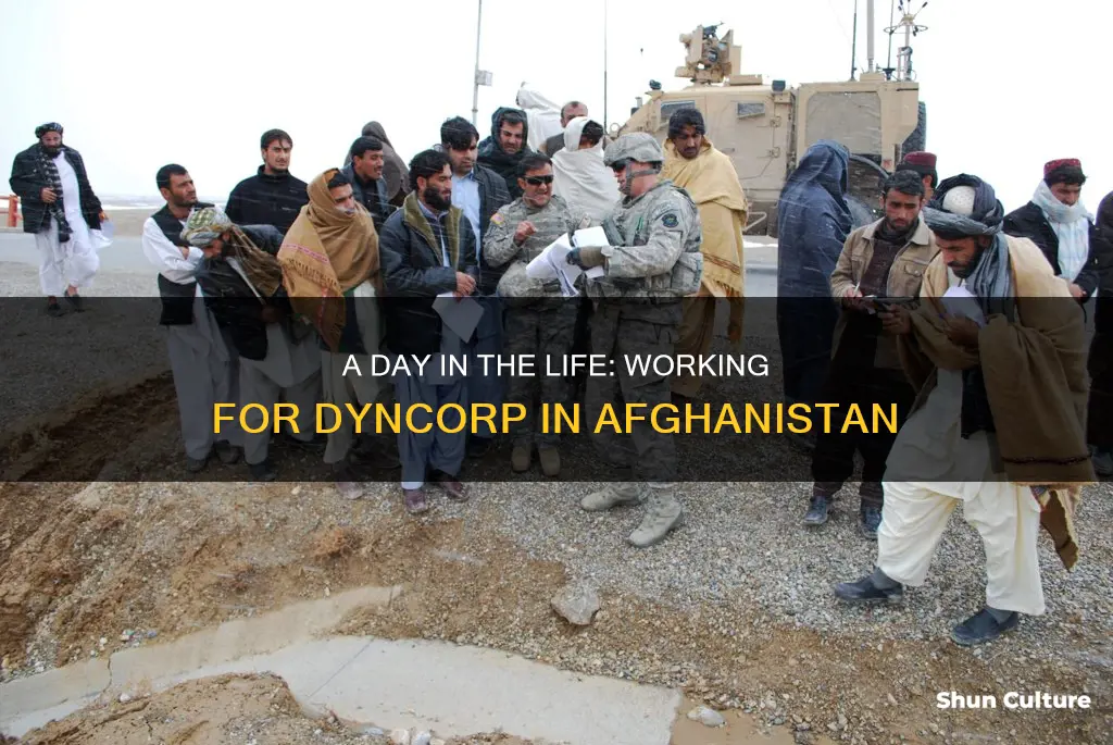 how is working for dyncorp in afghanistan