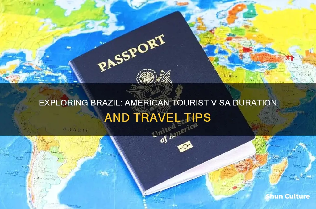 how long can an american visit brazil