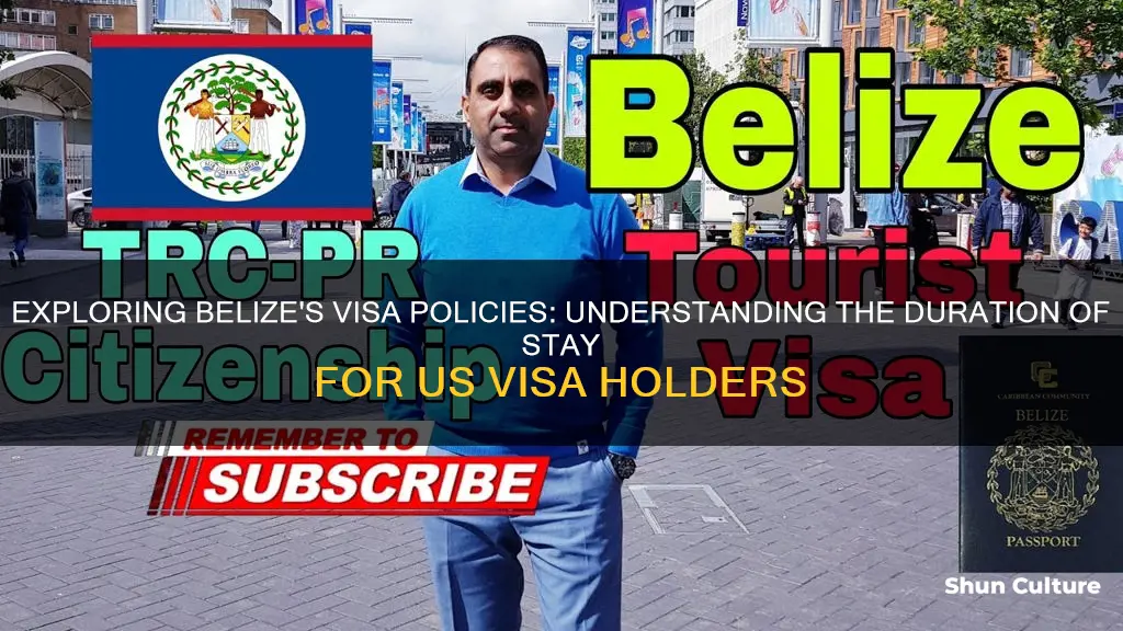 how long can I stay in belize on usa visa