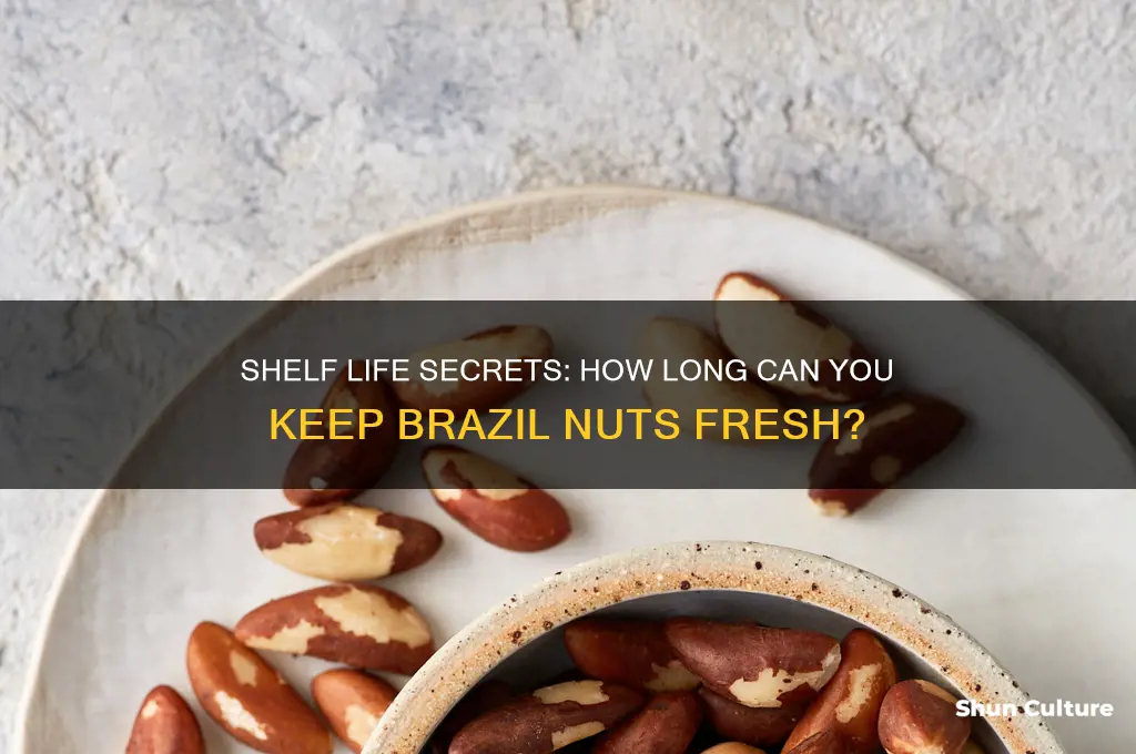 how long can you keep brazill nuts