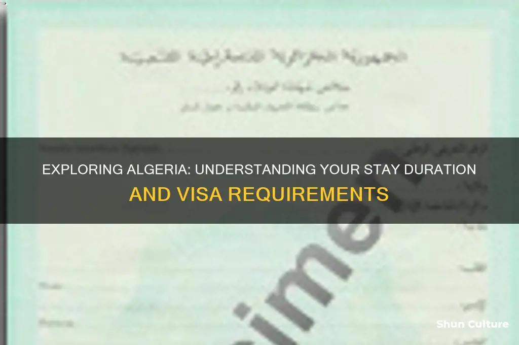 how long can you stay in algeria