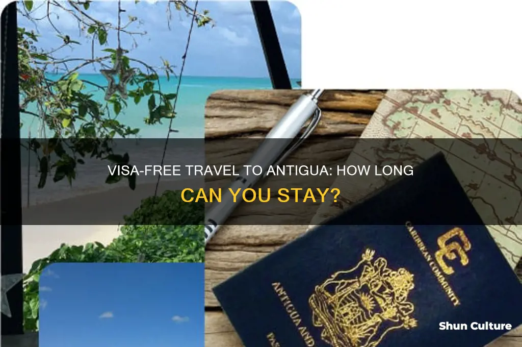 how long can you stay in antigua without a visa