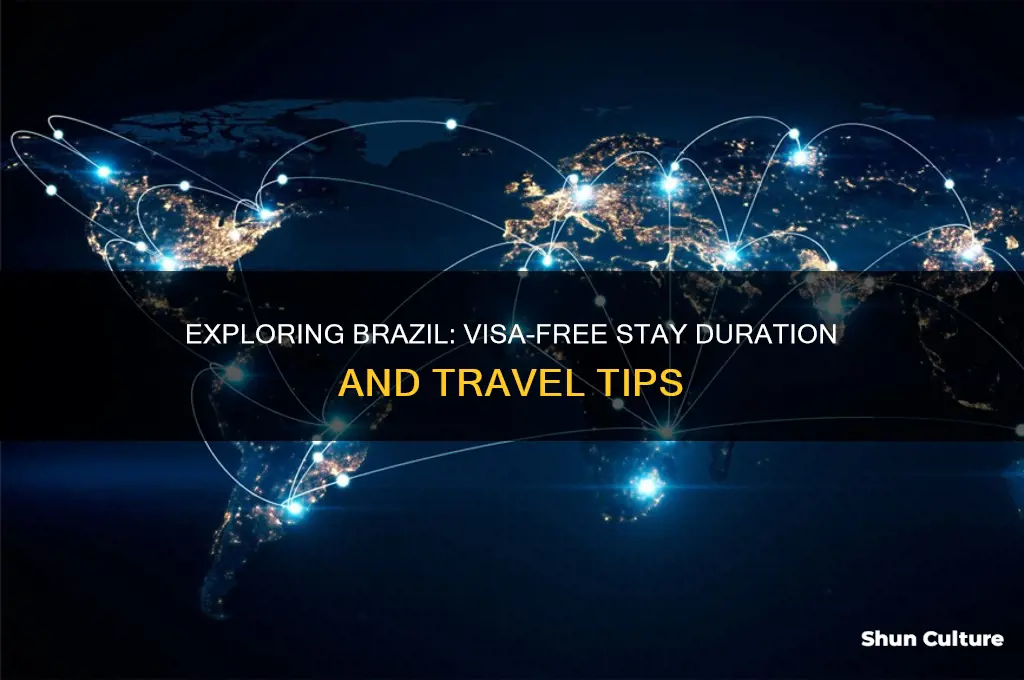 how long can you stay in brazil without a visa