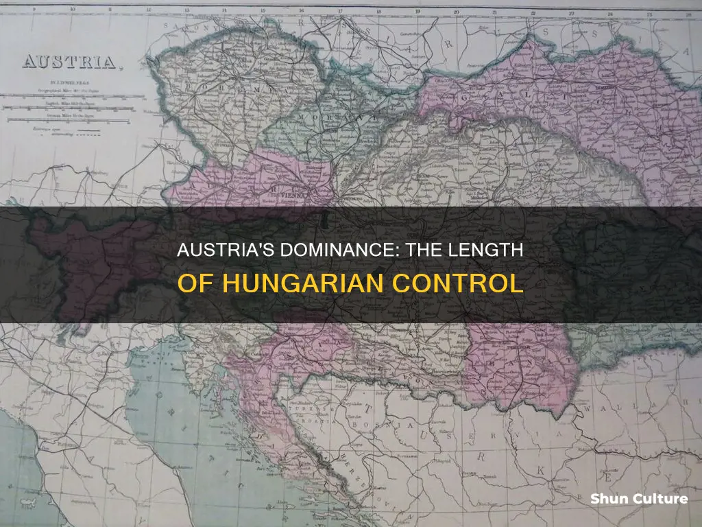 how long did austria control hungary