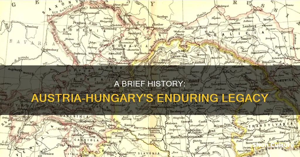 how long did austria hungary last