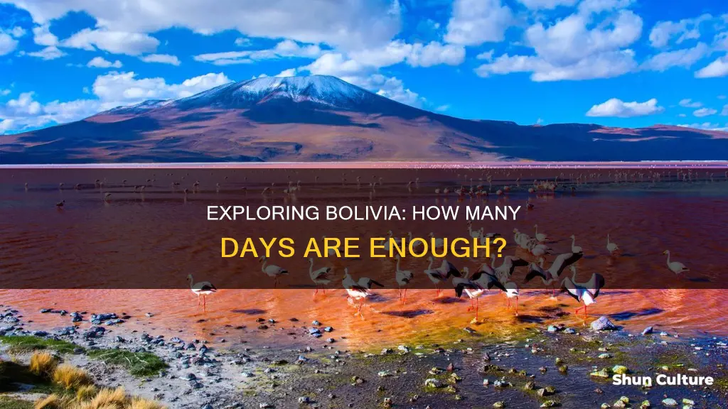 how long do you need in bolivia