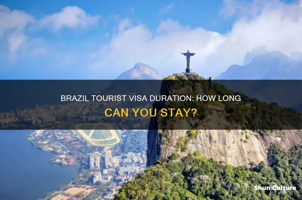 how long does a tourist visa last in brazil