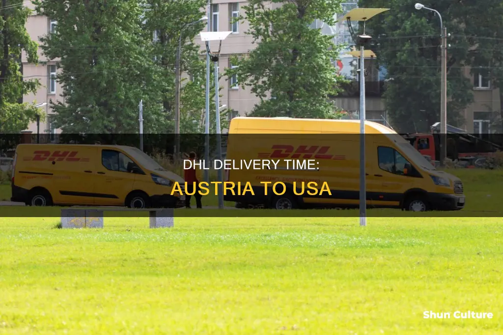 how long does dhl take from austria to usa