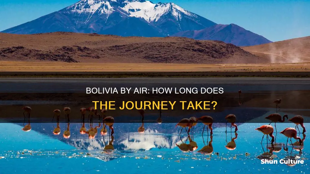 how long does it take to fly to bolivia