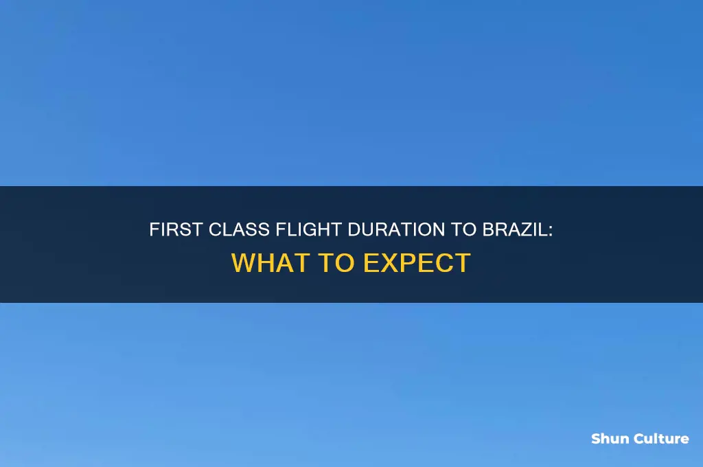 how long first class to brazil