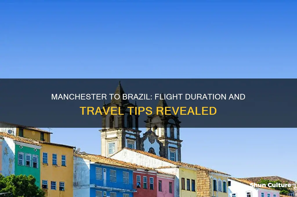 how long flight to brazil from manchester
